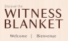 Stylized text reading "Welcome to the Witness Blanket" 